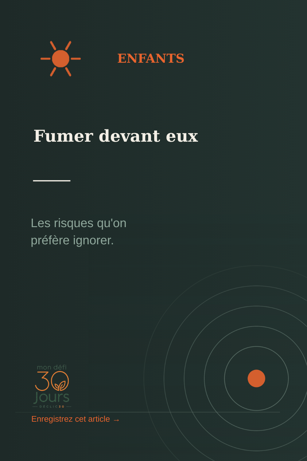 Fumer devant vos enfants : les risques qu'on préfère ignorer